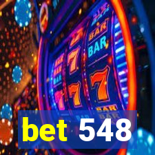 bet 548