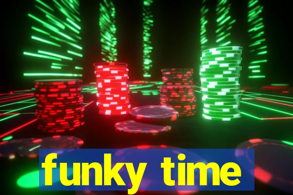 funky time