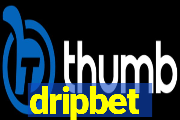 dripbet