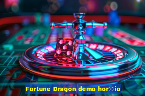 Fortune Dragon demo hor璋﹔io