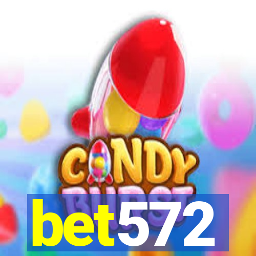 bet572