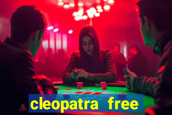 cleopatra free slots machines