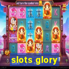 slots glory