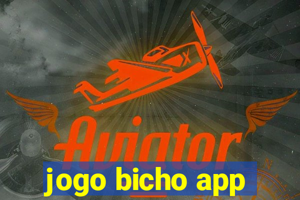 jogo bicho app