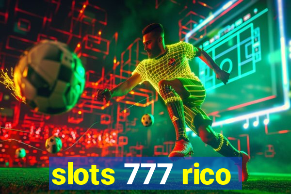 slots 777 rico