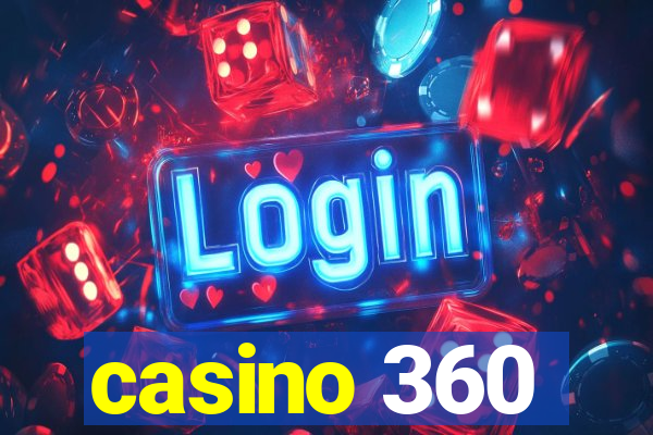 casino 360