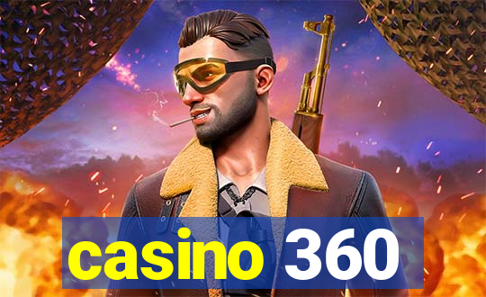 casino 360