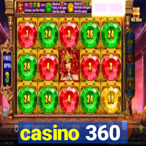 casino 360