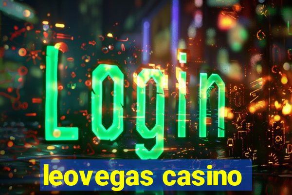 leovegas casino