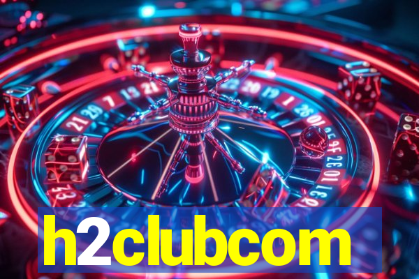 h2clubcom