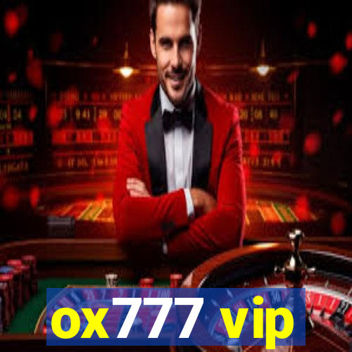 ox777 vip