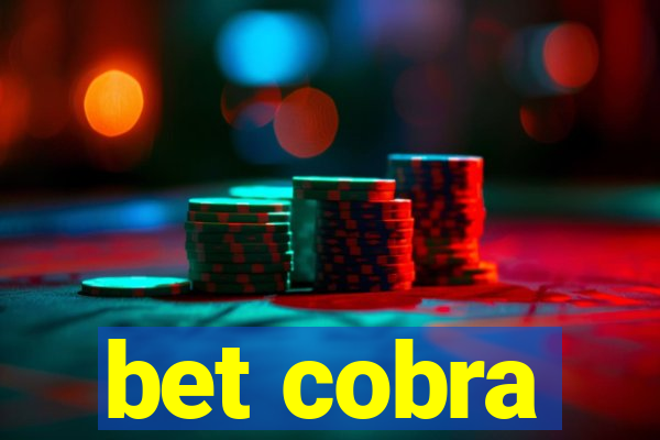 bet cobra