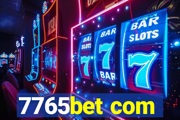 7765bet com