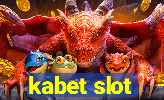 kabet slot