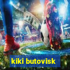 kiki butovisk