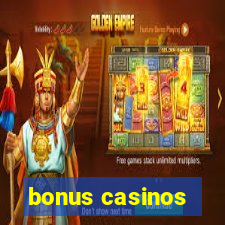 bonus casinos