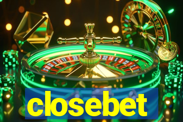 closebet