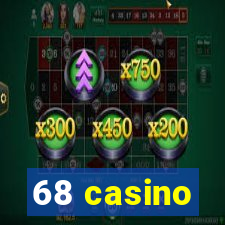 68 casino