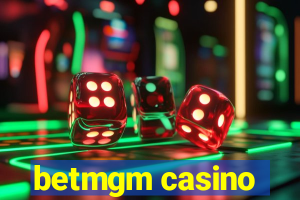 betmgm casino