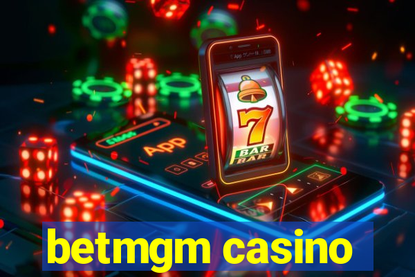 betmgm casino