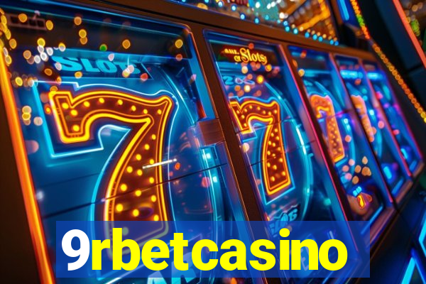 9rbetcasino