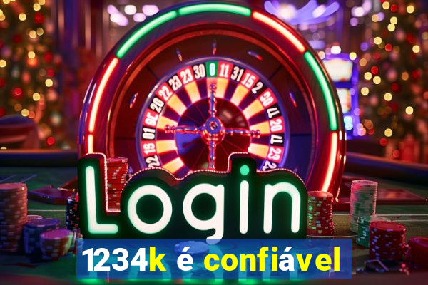 1234k é confiável