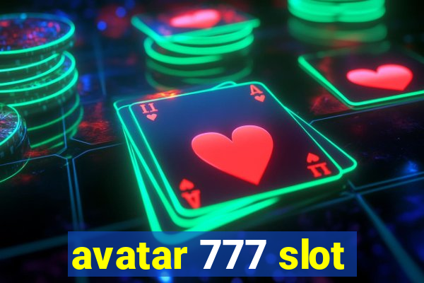 avatar 777 slot