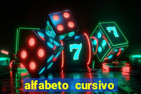 alfabeto cursivo para treinar caligrafia