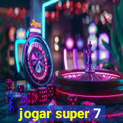 jogar super 7