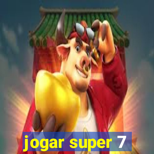 jogar super 7