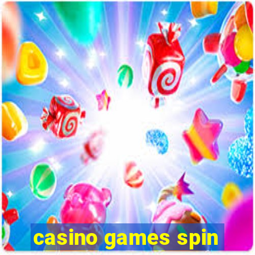 casino games spin