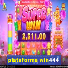 plataforma win444