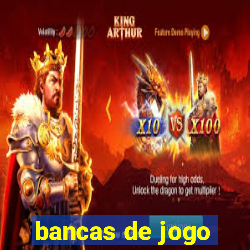 bancas de jogo