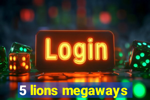 5 lions megaways