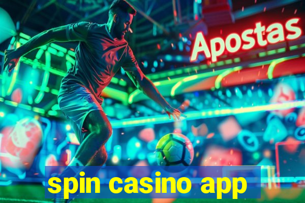 spin casino app