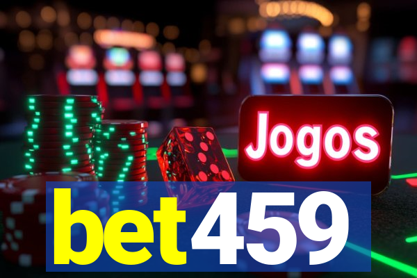 bet459