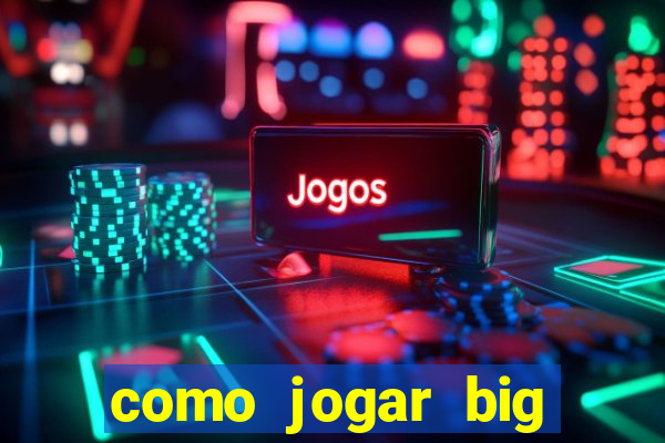 como jogar big bass bonanza