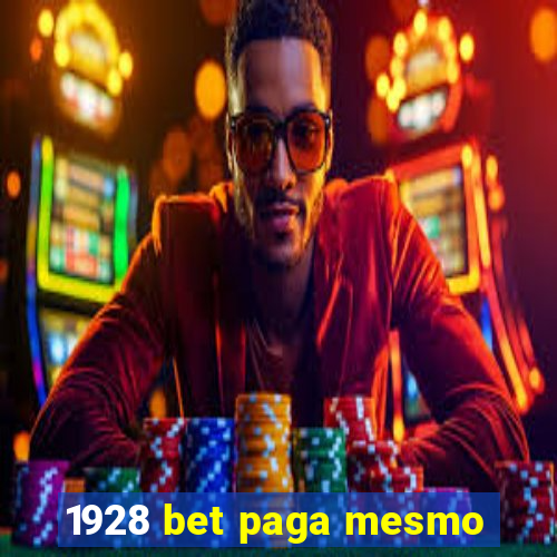 1928 bet paga mesmo