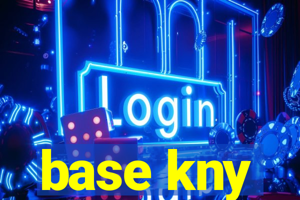 base kny