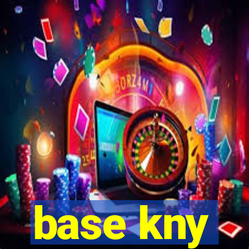 base kny