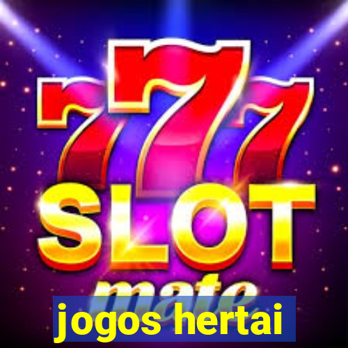 jogos hertai