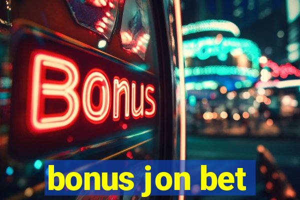 bonus jon bet