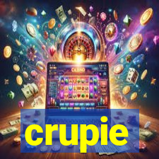 crupie