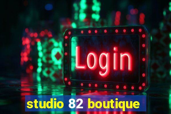 studio 82 boutique