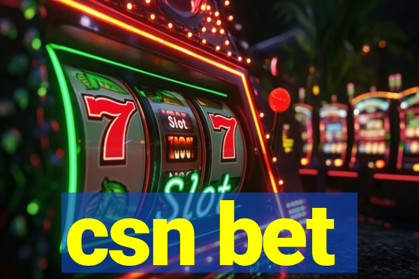 csn bet