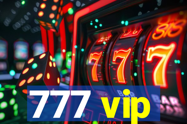 777 vip