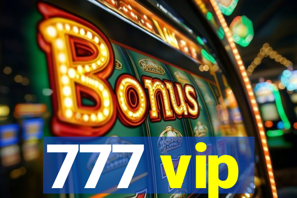 777 vip