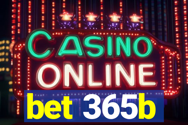 bet 365b