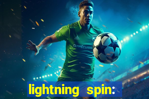 lightning spin: vegas slots