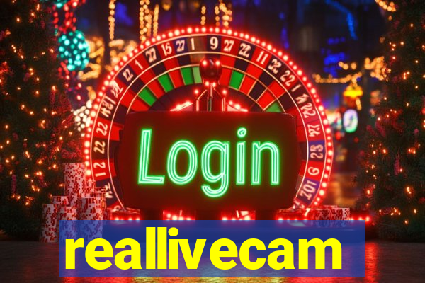 reallivecam